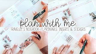 PLAN WITH ME // TRAVELER&#39;S NOTEBOOK // DAILY PRINTABLE INSERTS // PRINTABLE STICKERS
