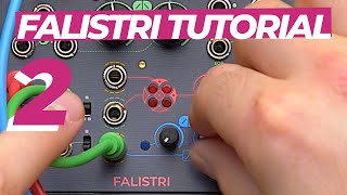 FALISTRI In-Depth Tutorial Pt. 2  |  Four-quadrant multiplier, frequency dividers, slew limiter