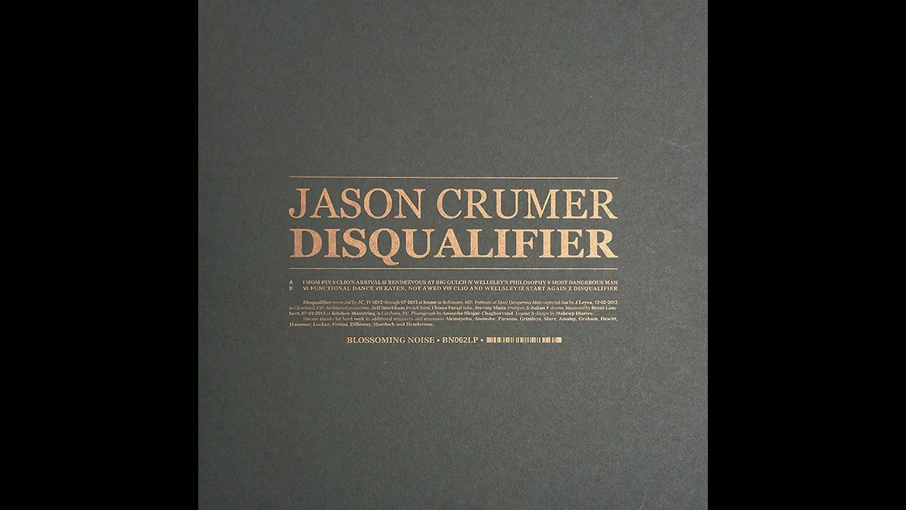 Jason Crumer - Disqualifier (full album)