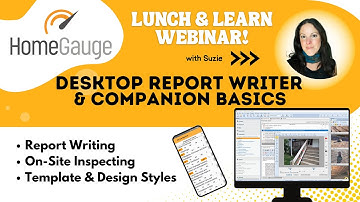 HomeGauge Desktop Report Writer and Companion Basics