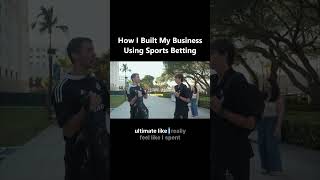 How I Built My Business Using Sports Betting