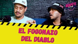 Episodio 16 - El fogonazo del diablo - Respete El Flow