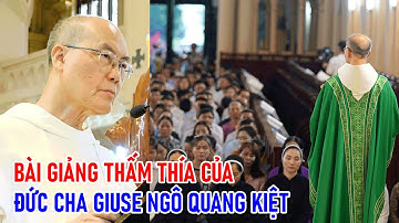 TIN MỚI! XÚC ĐỘNG BÀI GIẢNG THẤM THÍA CỦA ĐỨC TỔNG GIUSE NGÔ QUANG KIỆT