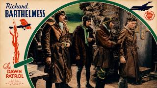 The Dawn Patrol (1930) ✈️ WW1 Aviation Film | Richard Barthelmess