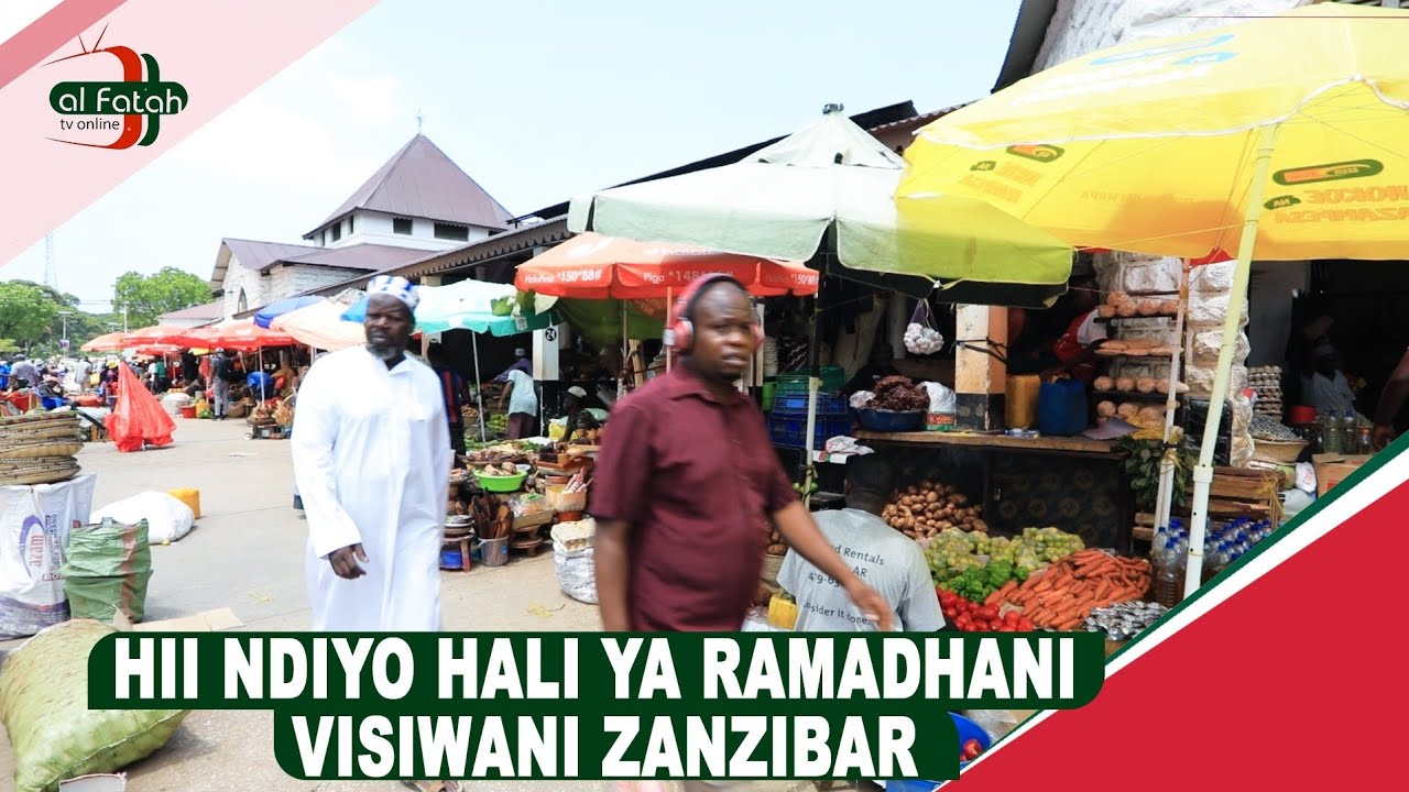 HII NDIYO HALI YA RAMADHANI VISIWANI ZANZIBAR