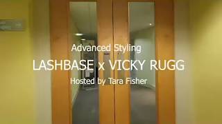 LASHBASE x VICKY RUGG