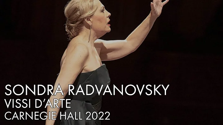 Sondra Radvanovsky | Vissi D'Arte  | Carnegie Hall...