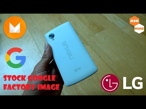 Google LG Nexus 5 Flash Google Factory Image Android 6.0.1 Marshmallow