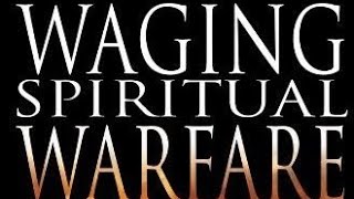 Waging Spiritual Warfare Richard Ing- Chapter Ii Deliverance Inner Healing