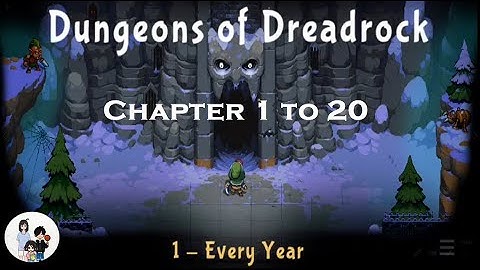 Dungeons of Dreadrock 1 to 20 Walkthrough