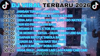 DJ TIKTOK TERBARU 2026 | DJ VIRAL TIKTOK 🎵| POPULER DJ🎵| TANPA IKLAN-