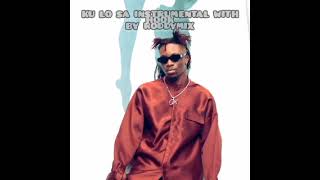 Oxlade Ku Lo Sa (instrumental with Hook)