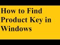 How to Find Product Key in Windows