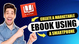 How to Create an Ebook with Your Smartphone [2022] Update