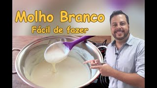 MOLHO BRANCO FÁCIL OU MOLHO  OU BECHAMEL - RECEITAS DO NANDO