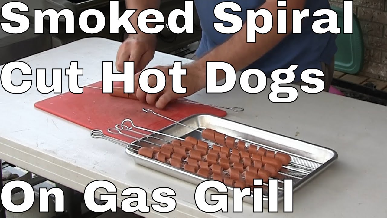 Smoked Spiral Hot Dogs Gas Grill Saturday Cook Whisky And BBQ YouTube