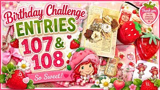 🎂 Birthday Challenge Entries 107 & 108 🍓💕 So Sweet & Full of Amazing Creations! 🎂 Birthday Challenge Entries 107 & 108 🍓💕 So Sweet & Full of Amazing Creations!