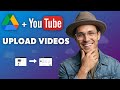 Upload Videos to YouTube from Drive