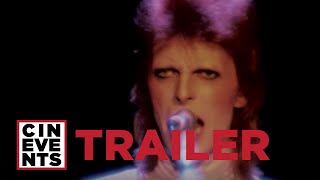 Ziggy Stardust Trailer | March 2017 | CinEvents