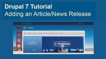 Drupal 7 Tutorial: Adding an Article/News Release