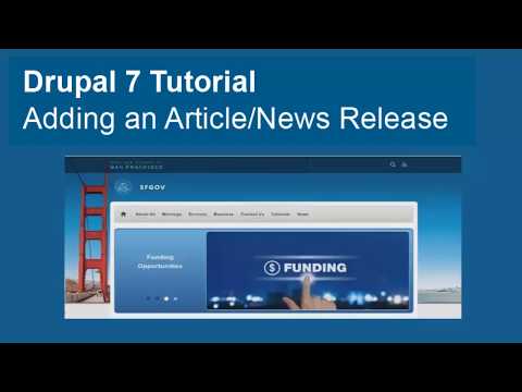Drupal 7 Tutorial: Adding an Article/News Release