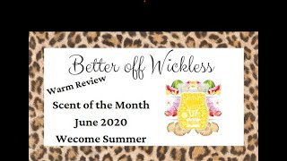 Warm Review: Scentsy Welcome Summer Bar