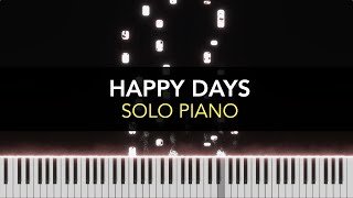 HAPPY DAYS - Solo Piano