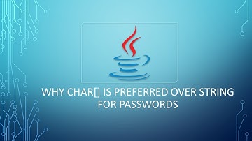 Tricky Interview Question | Why Character Array Is Preferred Over String For Passwords In Java
