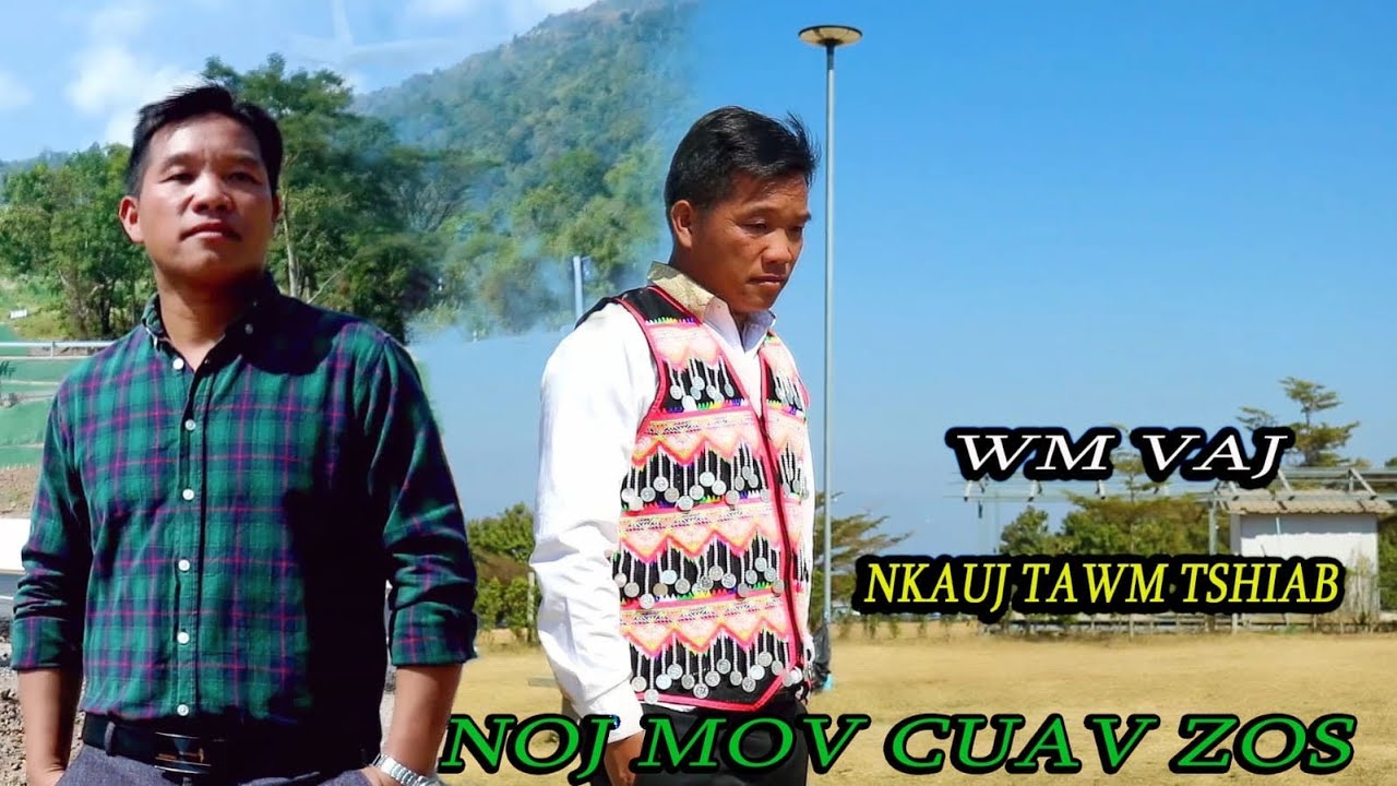 Noj Mov Cuav Zos / WM VAJ / Nkauj Tawm Tshiab /5/5/2025