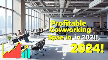 How to Build a Profitable Coworking Space in 2024 | Step-by-Step Business Guide