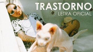 Video thumbnail of "Trastorno - Nanpa Básico (LETRA)"