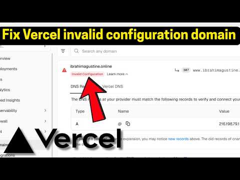 Fix Vercel Invalid Configuration domain