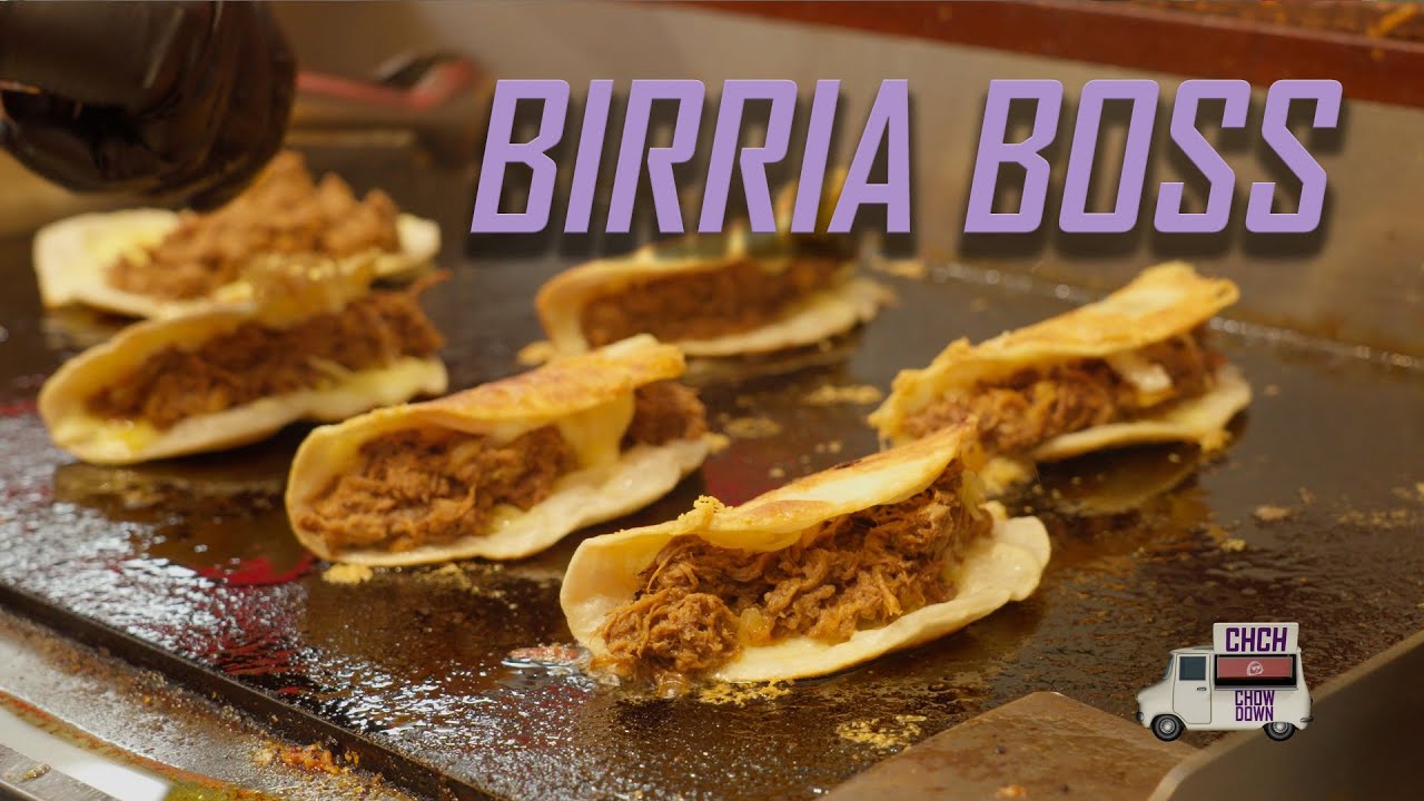 CHCH CHOW DOWN | Episode 6: Birria Boss