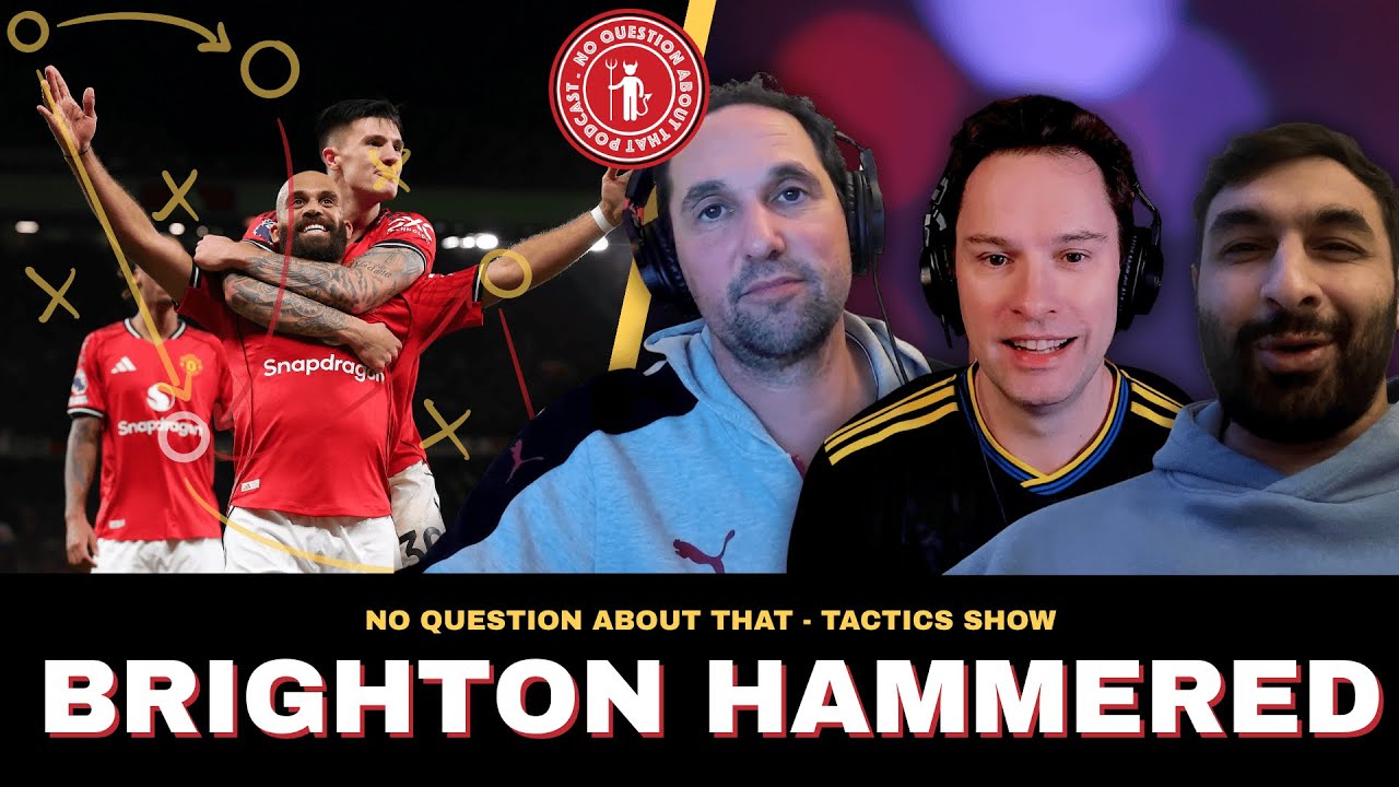 Winning Streak, System Tweaks // How United Beat Brighton // NQAT Podcast