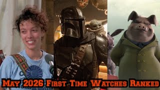 May 2026 First Time Watches Ranked 