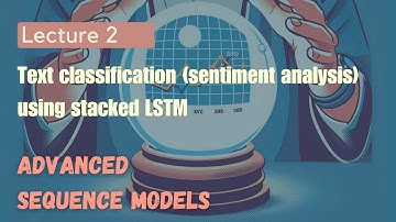 Text classification IMDB - Using stacked LSTMs