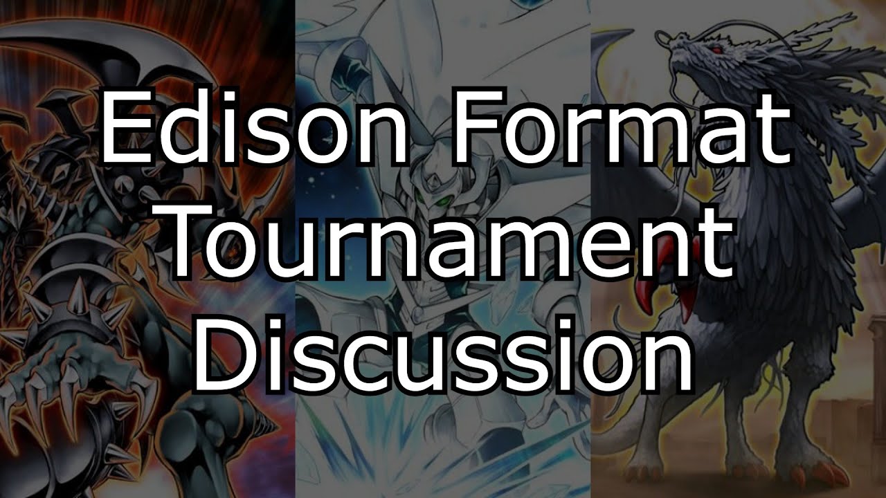 Edison Format Tournament - $120 Prize Pool - Deck Discussion