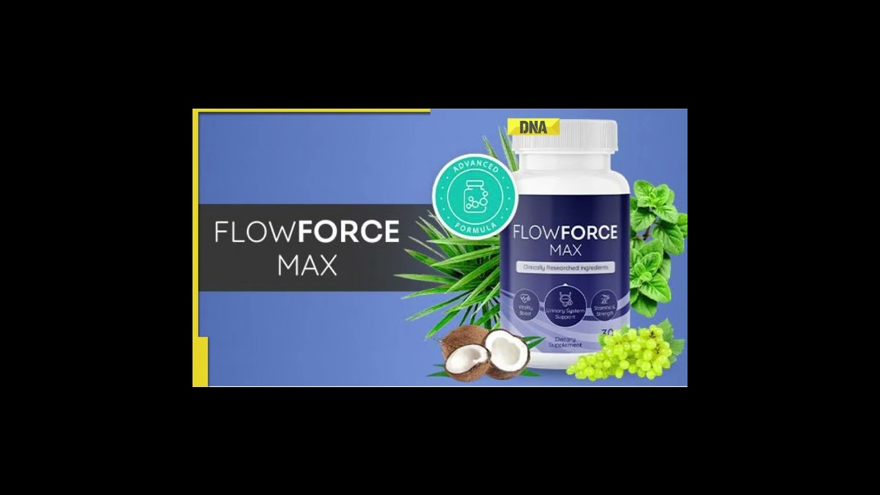 FlowForce Max Review – ALERT! What’s Inside FlowForce Max for Men. #natural #review #health
