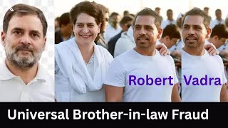 Universal Brotherinlaw Fraud U0026 Forgery Case  Robert Vadra  Skylight Hospitality