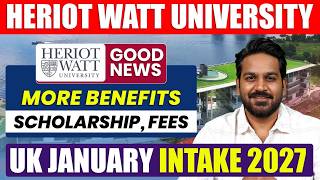 Good News! Heriot-Watt University Edinburgh: More Benefits in Jan Intake 2027 | Study in UK screenshot 1