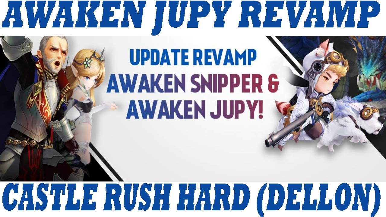 Seven Knights  Revamp Jupy on Castle Rush Hard Dellon 