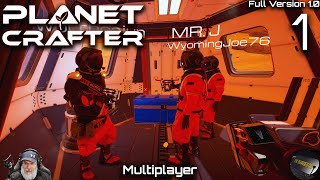 Planet Crafter 1.0 Multiplayer | E1 Terraforming with Friends!