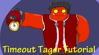 Timeout Tager Tutorial