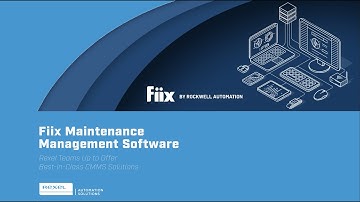 Learn About the Fiix CMMS Software Solution