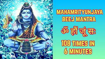 Om Haum Jhum Sah 108 Times | Mahamrityunjaya Beej Mantra | ॐ हौं जूं सः