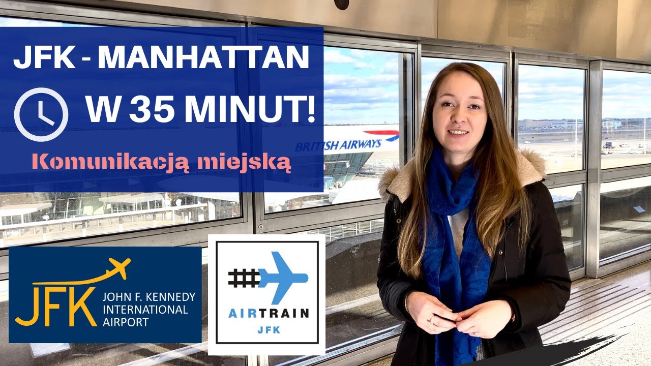 Z JFK do Manhattanu | AirTrain, LIRR, Taxi, Subway, Penn Station