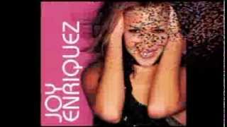 Video thumbnail of "Joy Enriquez - Tell Me How You Feel"