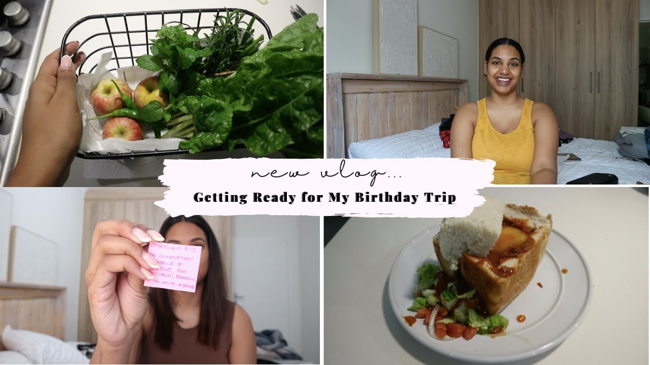 Getting Ready for My Birthday Trip