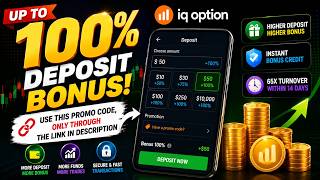 IQ Option Deposit Bonus Up to 100% | IQ Option Promo Code | IQ Option Trading | IQ Option screenshot 5