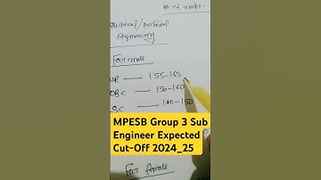 MPESB Group 3 Sub Engineer (Civil+Mechanical +Electrical) Expected Cut-Off 2024_25! MP SE CutOff 24
